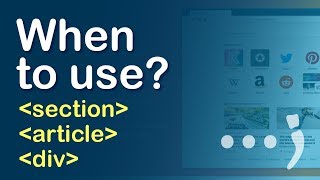 When to use Section vs Article vs Div in Html [upl. by Adym]