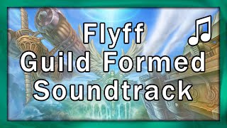 Flyff  Guild Formed  Soundtrack [upl. by Lewej]