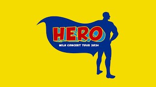 MLK CONCERT TOUR 2024「HERO」Official Teaser [upl. by Sophey]