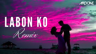 Labon Ko Remix  Aroone amp Dj Nyk  Bhool Bhulaiyaa  Pritam  KK Akshay Kumar Vidya Balan  Deep [upl. by Eerot]