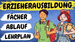 ERZIEHERAUSBILDUNG  Fächer Lernfelder Ablauf der Ausbildung zum Erzieher  ERZIEHERKANAL [upl. by Buchalter]