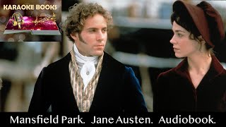 Mansfield Park Chapter 24 Jane Austen Audiobook [upl. by Oznol630]