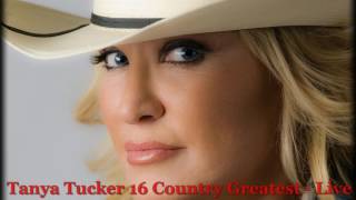 Tanya Tucker  16 Country Greatest Live HQ [upl. by Cleland]