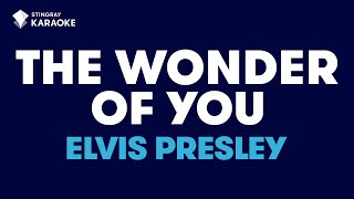 Elvis Presley  The Wonder Of You Karaoke with Lyrics [upl. by Clerissa]