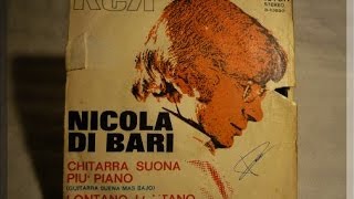 CHITARRA SUONA PIU PIANO Nicola Di Bari [upl. by Sierra122]