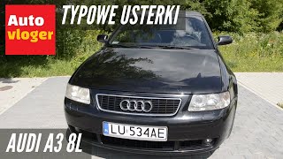 Audi A3 8L  typowe usterki [upl. by Anhavas]