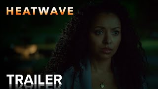 HEATWAVE  Official Trailer  Paramount Movies [upl. by Gusty360]