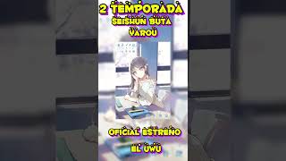 2 temporada Bunny girl senpai oficial anime otaku [upl. by Giacopo]