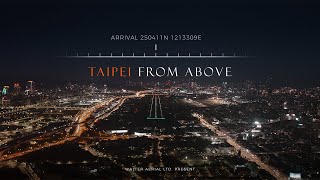 Taiwan  Taipei From Above  8K  Cinematic Aerial  台灣台北空拍  夜拍 [upl. by Namad]