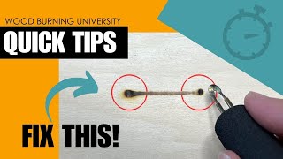 Wood Burning for Beginners Fix the Stop Spots [upl. by Center]