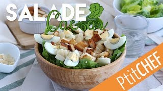 Recette de salade césar maison  Ptitchef [upl. by Camellia77]