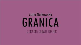 Zofia Nałkowska quotGranicaquot  rozdział 14  Oliwia Rojek [upl. by Glori]