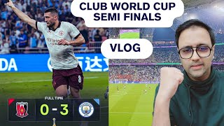 Club World Cup semi finals Jawharah stadium VLOG  Manchester City vs Urawa Red diamonds [upl. by Lilaj]