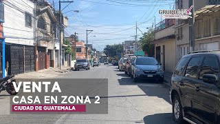 VENTA Casa en Zona 2 Ciudad Capital de Guatemala [upl. by Goddart978]