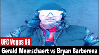 UFC Vegas 88 Gerald Meerschaert vs Bryan Barberena PREDICTION [upl. by Guerin213]