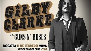 Gilby Clarke  Patiente Live in Bogotá Colombia 2024 [upl. by Fullerton48]