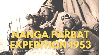 Nanga Parbat Expedition 1953 [upl. by Aicilla]