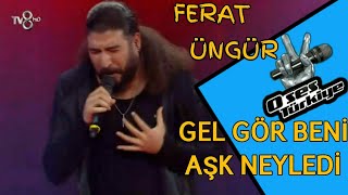 Ferat Üngür Gel Gör Beni Aşk Neyledi  O SES TÜRKİYE FİNAL [upl. by Eyk]