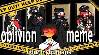 Oblivion meme Countryhumans [upl. by Richer732]