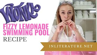 Wonkas Fizzy Lemonade Swimming Pool  Food in Literature [upl. by Wini]