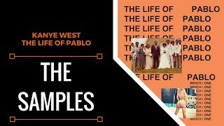 Samples From Kanye West  The Life Of Pablo  XSamples [upl. by Ayanahs45]