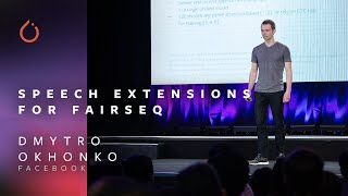 Speech Extensions to Fairseq  Dmytro Okhonko [upl. by Niliram75]