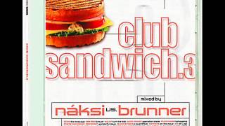 Náksi vs Brunner Club Sandwich 3 [upl. by Isolde802]