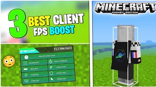 Top 3 Incredible Clients For Minecraft PE  FPS Boost Client MCPE 120 [upl. by Mhoj925]