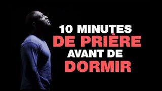 Prière pour la protéction divine  10 Minutes de prière [upl. by Griffiths]