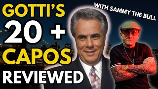 JOHN GOTTI’S Mafia Captains REVIEWED by SAMMY THE BULL GRAVANO [upl. by Sakiv696]