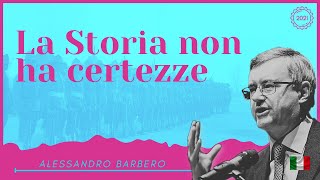 La Storia non ha certezze  Alessandro Barbero Camogli [upl. by Danae166]