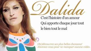 Dalida  Histoire dun amour  Paroles Lyrics [upl. by Aleedis]