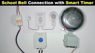 School Bell Connection With ocelli Smart Bell Timer ElectricalTechnician [upl. by Fabio]