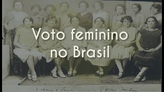 Voto feminino no Brasil  Brasil Escola [upl. by Egni]