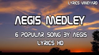 Aegis Medley Lyrics HD [upl. by Suilmann]