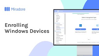 Enrolling Windows Devices  Miradore MDM Howto Tutorials [upl. by Whetstone]