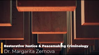 L6 Restorative Justice and Peacemaking Criminology [upl. by Iphagenia926]