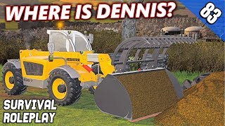 WHERE IS DENNIS  Survival Roleplay S2  Episode 83 [upl. by Inaleon239]