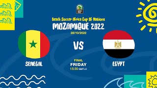 Senegal vs Egypt  BSAFCON2022 Final [upl. by Atalanta950]