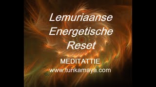 Meditatie Lemuria Jou Lemuriaanse Energetische Transformatie [upl. by Yenmor]