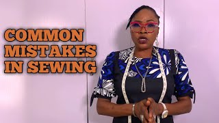 COMMON MISTAKES IN SEWING 2023 PT 1  HOW TO IDENTIFY AND FIX THE COMMON MISTAKES IN SEWING [upl. by Richer]