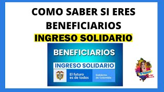 ✅Consulta si estás en el NUEVO Listado de Ingreso Solidario  Verifica tu cc  380000  Grupo A [upl. by Aydiv]