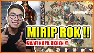 MIRIP RISE OF KINGDOMS TAPI GRAFIKNYA KEREN [upl. by Ellita449]