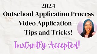 Outschool Application Video Process 2024 How to get hired with Outschool and Video Example [upl. by Till]