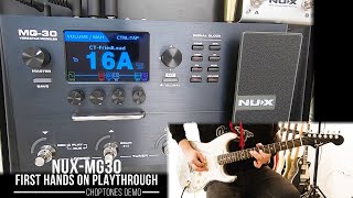 NUX MG30  First Hands On Playthrough Demo [upl. by Anwahsad]