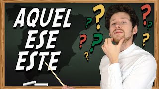 ESTE ESE AQUEL en espagnol La différence ENFIN expliquée 🇪🇸👍 [upl. by Ilek151]