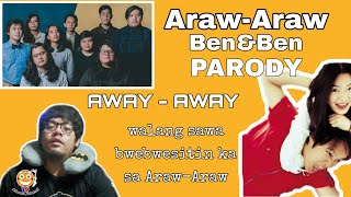 ArawAraw  BenampBen Parody AwayAway  MV [upl. by Doownelg]