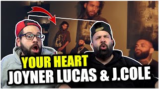 THE COLLAB WE WERE WAITING FOR Joyner Lucas amp J Cole  Your Heart Official Video REACTION [upl. by Tobe233]