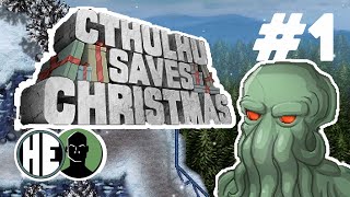 Cthulhu Saves Christmas Playthrough 1 [upl. by Viridi737]