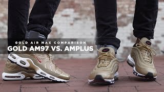 2017 quotGoldquot Air Max 97 Vs Air Max Plus W On Feet [upl. by Arret]